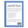 Guide de crochet ultime, ebook de crochet complet pour les débutants et avancés, incluez des modèles de crochet